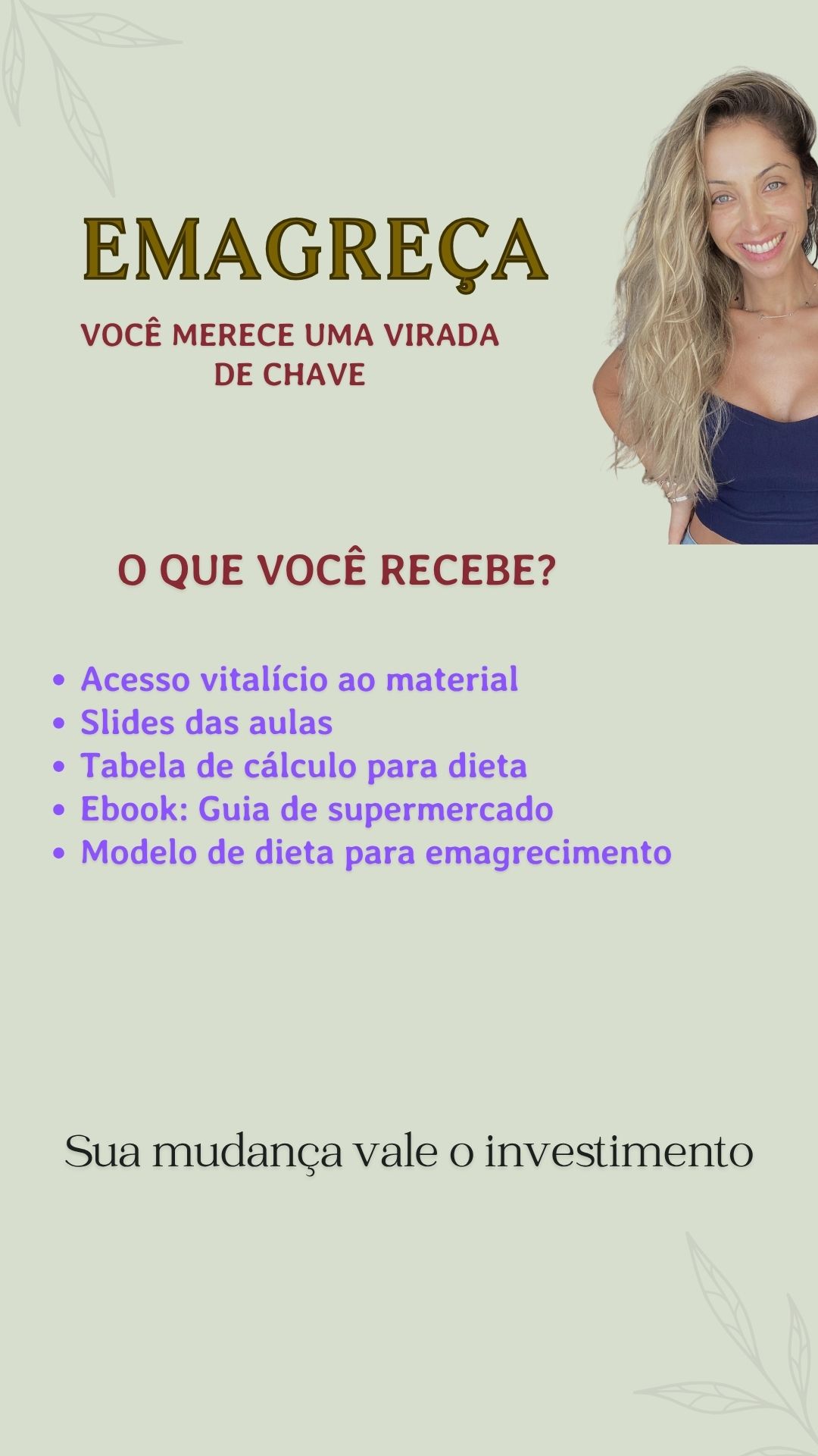 Materiais, brindes e bônus inclusos na imersão